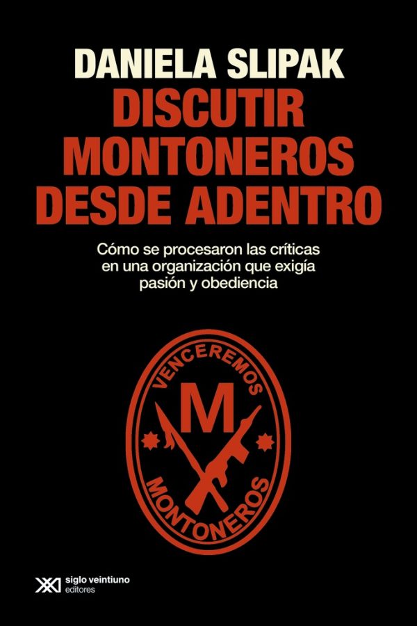 Discutir Montoneros