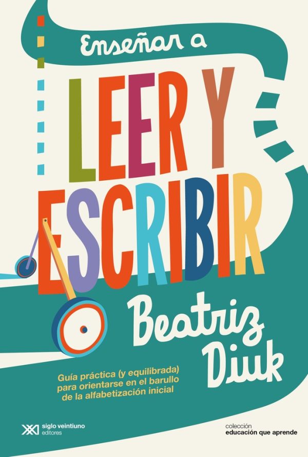 Enseñar a leer y escribir Ed 2021