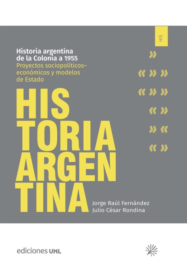 Historia argentina de la Colonia a 1955