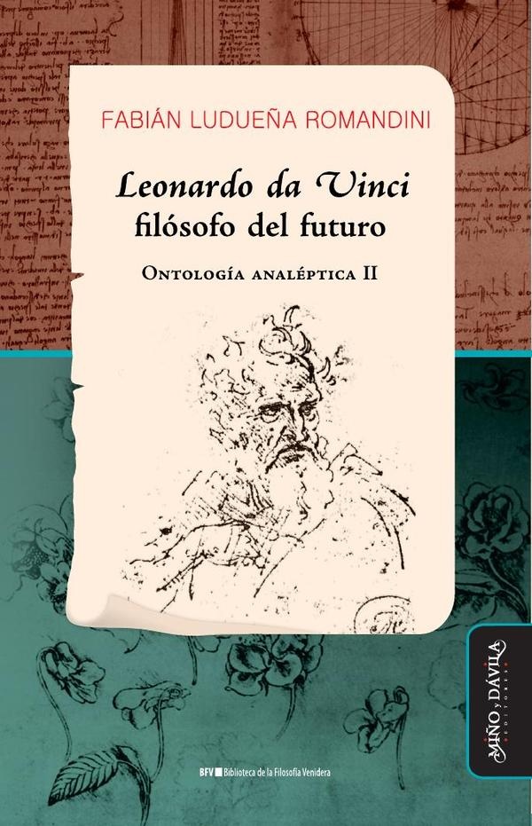 Leonardo da Vinci filosofo del futuro