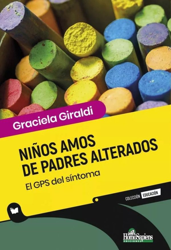 Niños amos de padres alterados