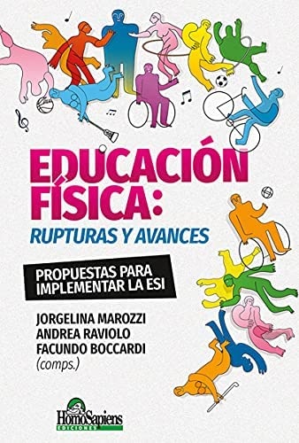 Educación física: rupturas y avances