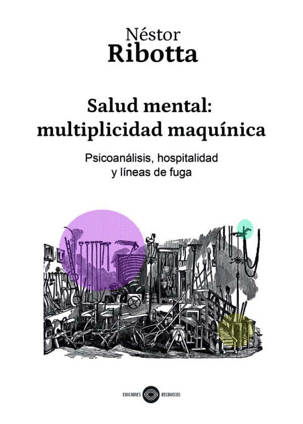 Salud Mental: multiplicidad maquínica