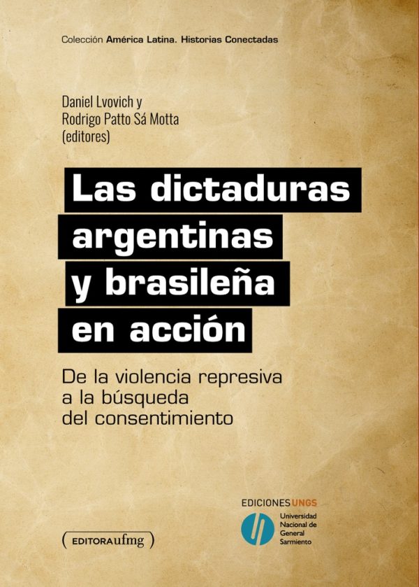 Las dictaduras argentinas y brasileña en accion