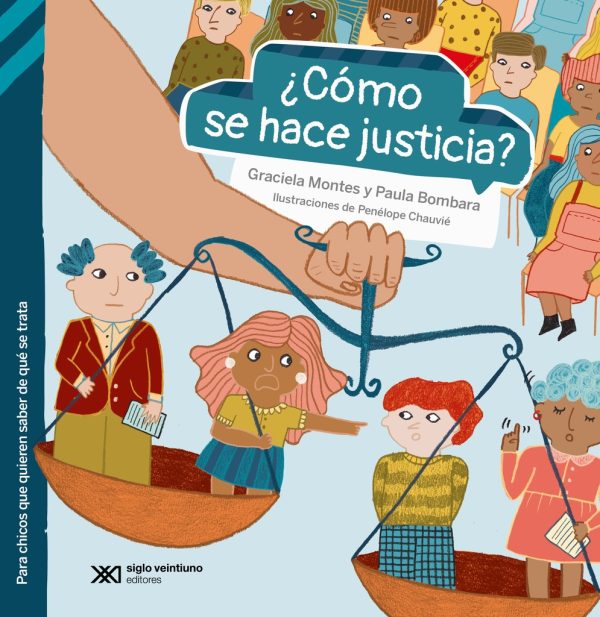¿Cómo se hace la justicia?
