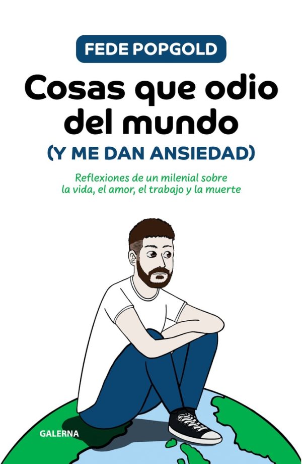Cosas que odio del mundo