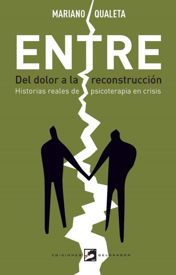 Entre Del dolor a la reconstrucción