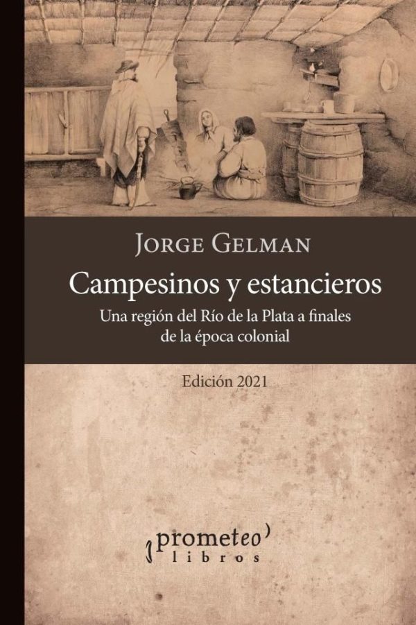 Campesinos y estancieros