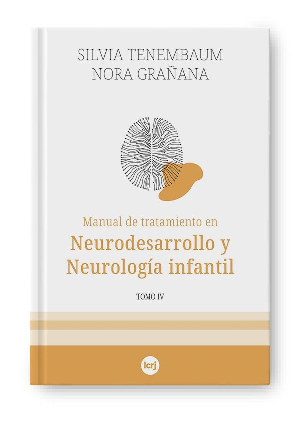 Manual de tratamiento en Neurodesarrollo y Neurología infantil