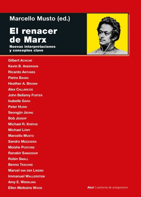 El renacer de Marx Nuevas interpretaciones y conceptos claves
