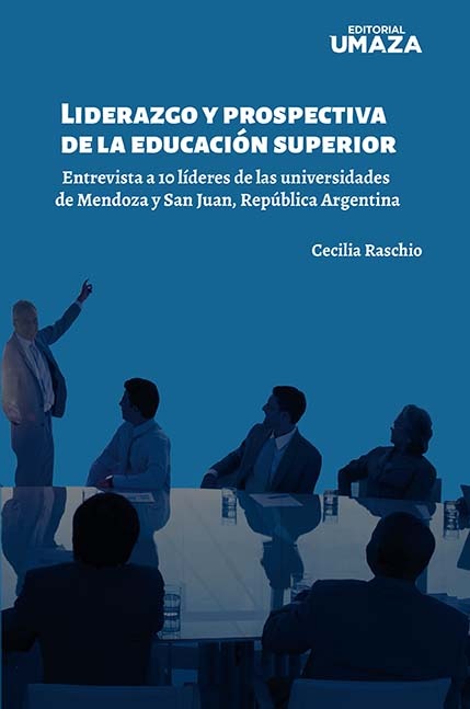 Liderazgo y prospectiva de la educación superior