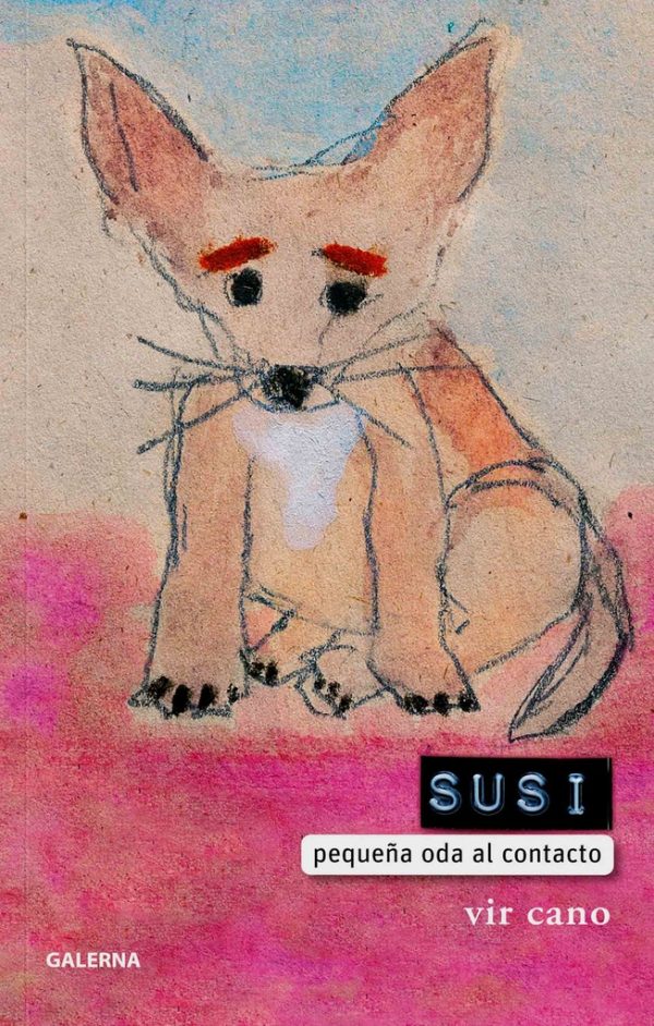 Susi pequeña oda al contacto