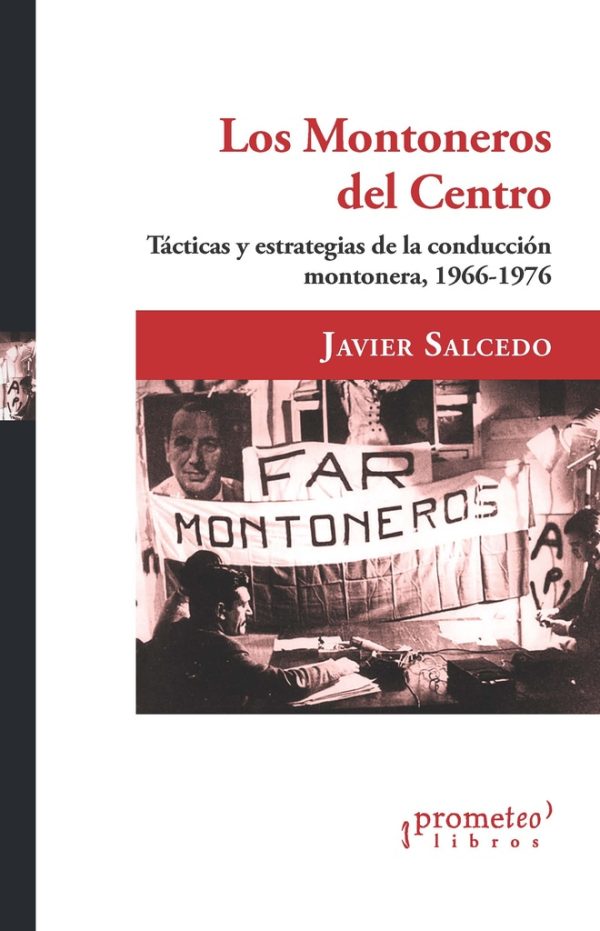 Los montoneros del centro