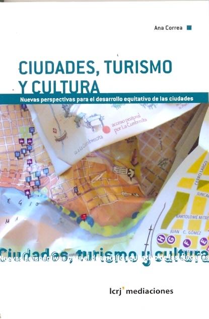 Ciudades, turismo y gestión cultural
