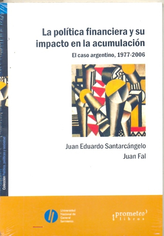La política financiera y su impacto en la acumulación