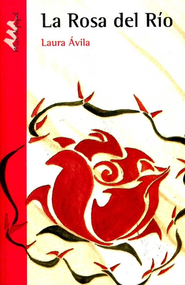 La rosa del río