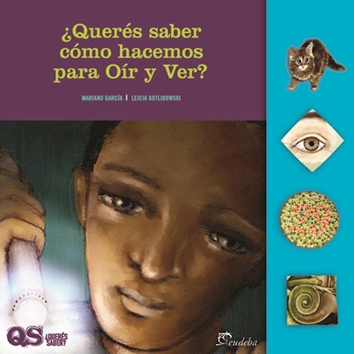 Querés saber cómo hacemos para oír y ver?