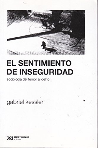 El sentimiento de inseguridad