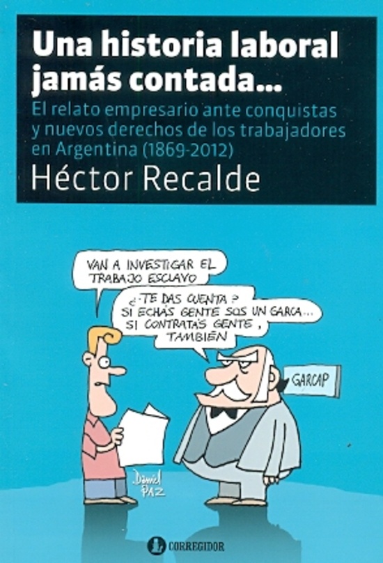 Una historia laboral jamás contada...