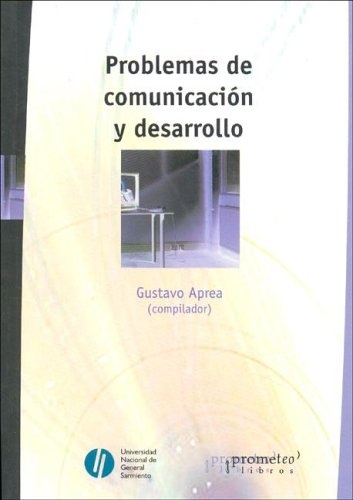 Problemas de Comunicacion y Desarrollo