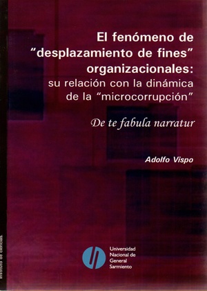 El fenómeno de desplazamiento de fines organizacionales