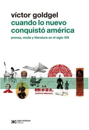 Cuando lo nuevo conquistó América