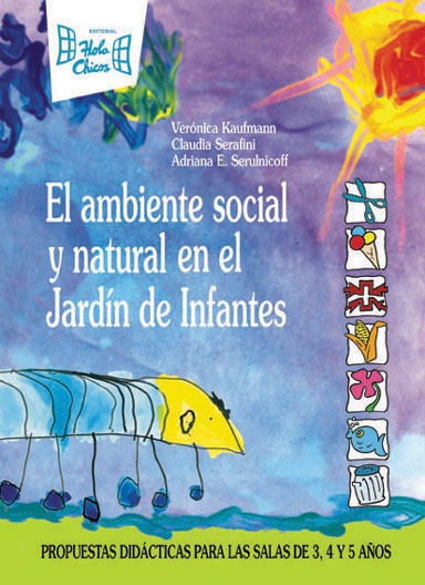 El ambiente social y natural en el jardín de infantes