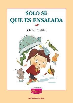 Sólo sé que es ensalada