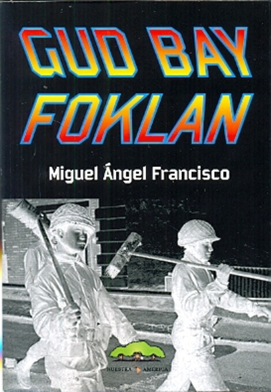Gud Bay Foklan