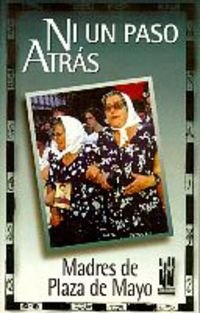 Ni UN Paso Atras/Not One Step Back (Spanish Edition)