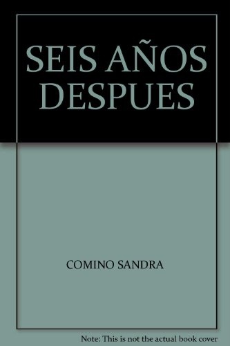 Seis años después