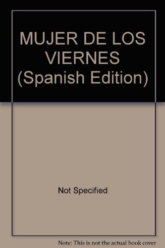 La mujer de los viernes