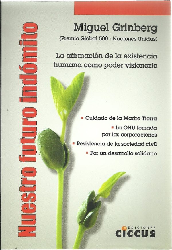 Nuestro futuro indómito