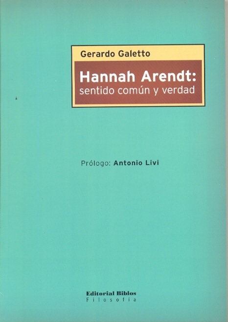 Hannah Arendt: sentido común y verdad