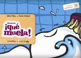 Manuela, ¡Qué muela!