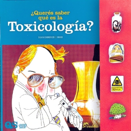¿Querés saber qué es la toxicología?