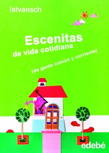Escenitas de la vida cotidiana