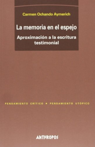 MEMORIA EN EL ESPEJO, LA (Spanish Edition)