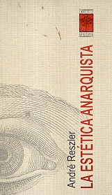 ESTETICA ANARQUISTA ,LA