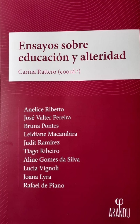 Ensayos sobre educación y alteridad Ensayos sobre educacion y alteridad