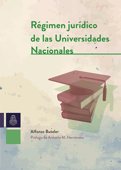 Regimen juridico de las universidades nacionales