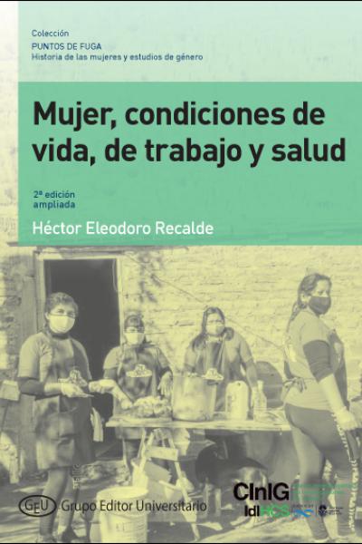 tapas_PF_03 GEU. Col. PF. 3. Mujer, condiciones de vida, de trabajo y salud. 2ª edición ampliada