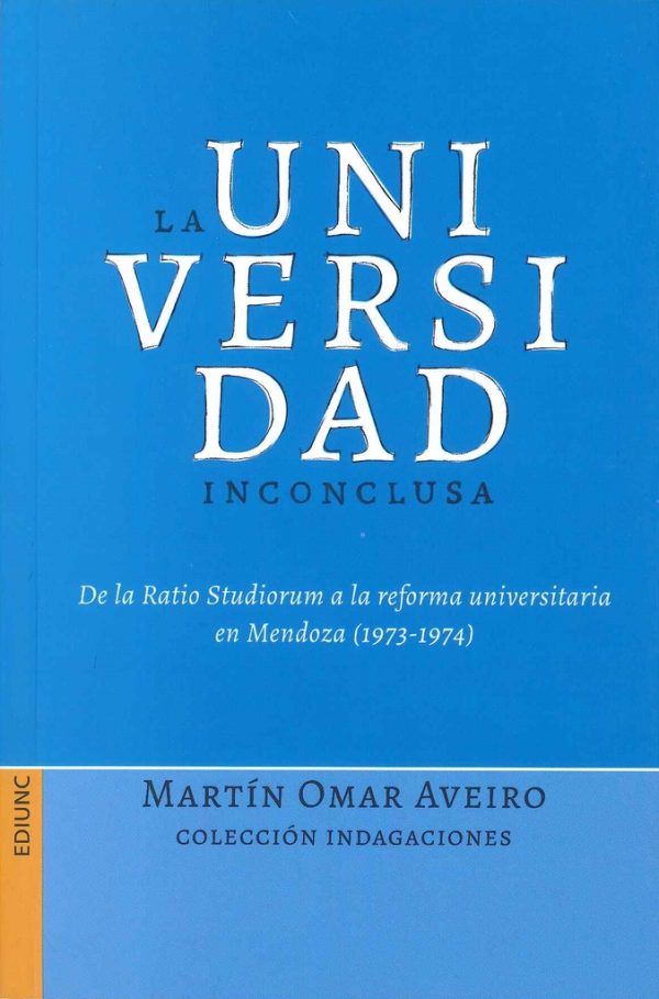La universidad inconclusa