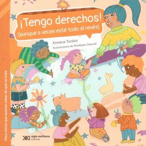 ¡Tengo derechos!
