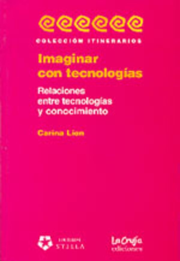 Imaginar con tecnologías