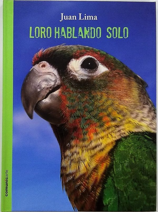 Loro hablando solo (C)