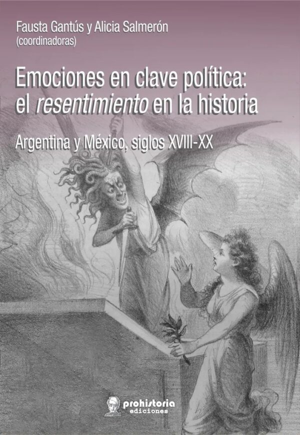 Emociones en clave política: el resentimiento en la historia