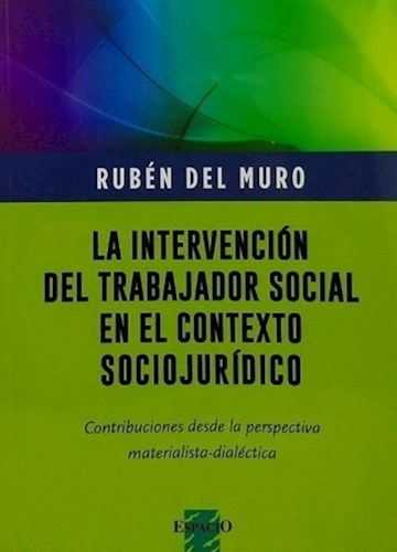 201c52ae-dbba-4276-bfdf-d461272677f1 La intervención del trabajador social en el contexto sociojurídico