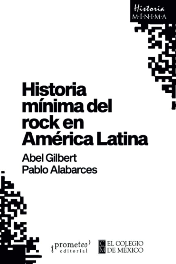 Historia mínima del rock en América Latina
