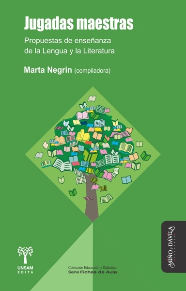 Jugadas maestras. Propuestas de ensañanza de la lengua y la literatura